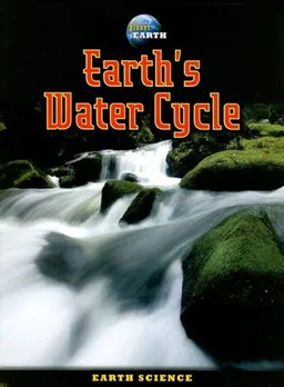 Earth's Water Cycle (Planet Earth)