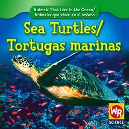 עטיפת הספר Sea Turtles/Tortugas Marinas (Animals That Live in the Ocean/Animales Que Viven En El Oceano) מאת Valerie J. Weber