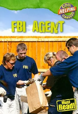FBI Agent (Cool Careers)