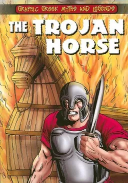 עטיפת הספר The Trojan Horse (Graphic Greek Myths and Legends) מאת Gilly Cameron Cooper