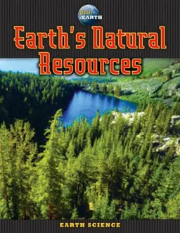 Earth's Natural Resources (Planet Earth)