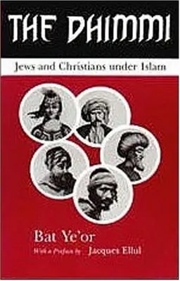 עטיפת הספר The Dhimmi: Jews & Christians Under Islam מאת Bat Ye'or