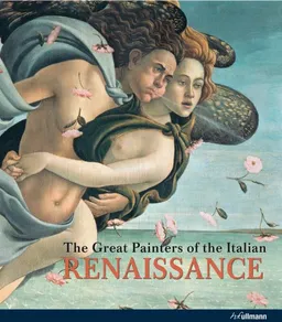 The Great Painters of the Italian Renaissance (Art and Architecture)