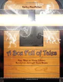 A Box Full of Tales