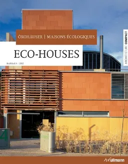 Architecture Compact: Eco-Houses