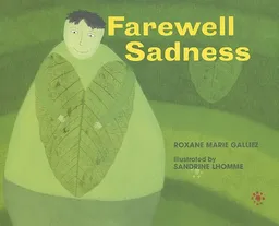 עטיפת הספר Farewell Sadness מאת Roxane Marie Galliez