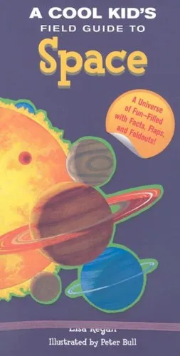 עטיפת הספר Cool Kid's Field Guide to Space, A מאת Lisa Regan