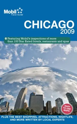Mobil Travel Guide Chicago (Mobil Travel Guide City Guides Domestic) (Mobil Travel Guide City Guides (Easy to Read Maps))