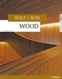 Wood / Holz / Bois (Architecture Compact)