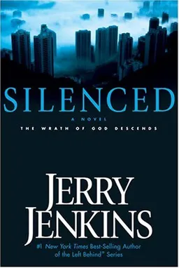 Silenced: The Wrath of God Descends (Underground Zealot Series, Book 2)