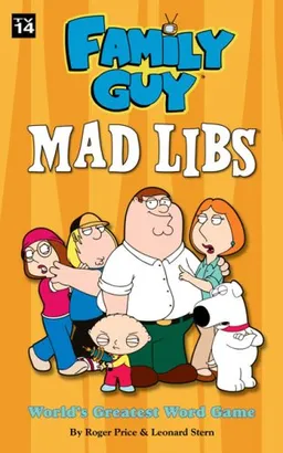 Family Guy Mad Libs