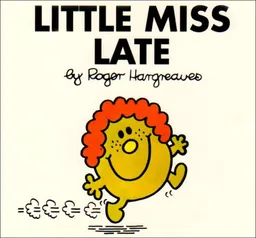 עטיפת הספר Little Miss Late (Mr. Men and Little Miss) מאת Roger Hargreaves