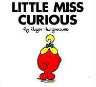 עטיפת הספר Little Miss Curious (Mr. Men and Little Miss) מאת Roger Hargreaves