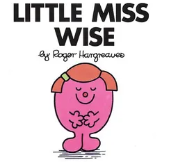 עטיפת הספר Little Miss Wise (Mr. Men and Little Miss) מאת Roger Hargreaves