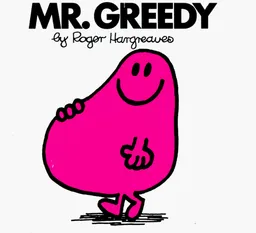 עטיפת הספר Mr. Greedy (Mr. Men and Little Miss) מאת Roger Hargreaves