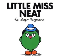 Little Miss Neat (Mr. Men and Little Miss)