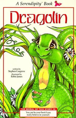 עטיפת הספר Dragolin (Serendipity) מאת Stephen Cosgrove