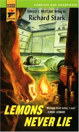 Lemons Never Lie (Hard Case Crime)