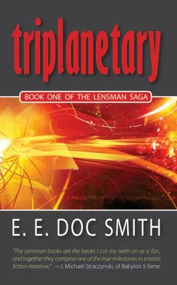 Triplanetary (The Lensman)