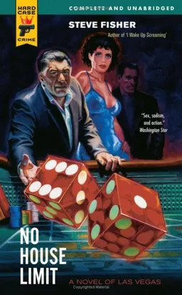 No House Limit (Hard Case Crime)