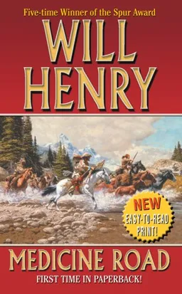 Medicine Road (Leisure Historical Fiction)