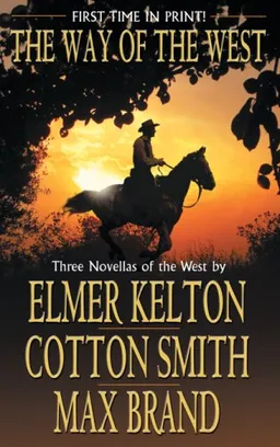 The Way of the West (Leisure Western)