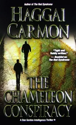 The Chameleon Conspiracy (Dan Gordon Intelligence Thriller)