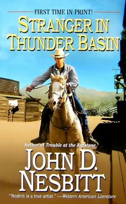 Stranger in Thunder Basin (Leisure Historical Fiction)