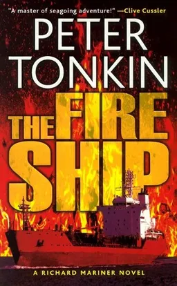 The Fire Ship (Richard Mariner Novels)