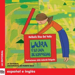 Laura y su caja de sorpresas (Dos Lenguas/ Two Languages) (Spanish Edition)