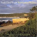 Frank Lloyd Wright Mid-Century Modern