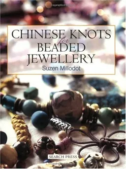 Chinese Knots for Beaded Jewellery