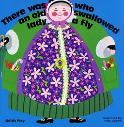 There Was an Old Lady Who Swallowed a Fly (Books with Holes)