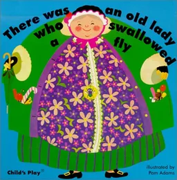 There Was an Old Lady Who Swallowed a Fly (Classic Books)