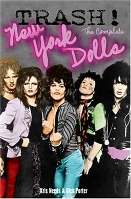 Trash! The Complete New York Dolls