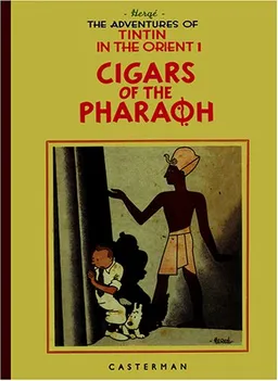 The Adventures of Tintin: Cigars of the Pharaoh (Adventures of Tintin (Facsimile Edition))