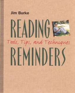 Reading Reminders: Tools, Tips, and Techniques