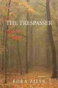 THE TRESPASSER