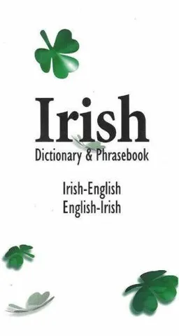 עטיפת הספר Irish/English English/Irish Dictionary and Phrasebook (Language Dictionaries Series) מאת Davidovic Mladen