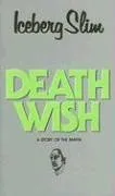 Death Wish: A Story of the Mafia
