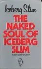 Naked Soul of Iceberg Slim