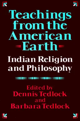 Teachings from the American Earth: Indian Religion and Philosophy