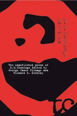 Etcetera: The Unpublished Poems of E.E. Cummings, New Edition