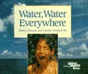Water, Water Everywhere (Reading Rainbow Book)