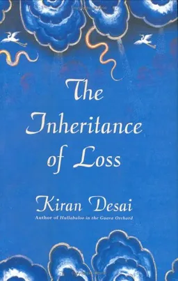 The Inheritance of Loss: A Novel (Man Booker Prize)