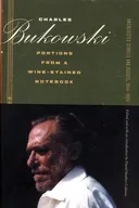 Portions from a Wine-Stained Notebook: Uncollected Stories and Essays, 19441990