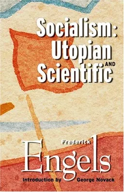 Socialism: Utopian and Scientific