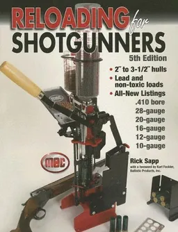 Reloading for Shotgunners