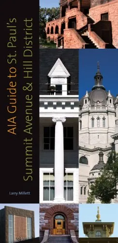 AIA Guide to St. Paul's Summit Avenue and Hill District