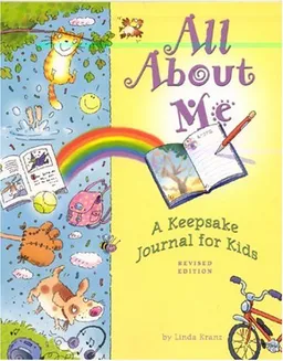 All About Me, Revised Edition: A Keepsake Journal for Kids